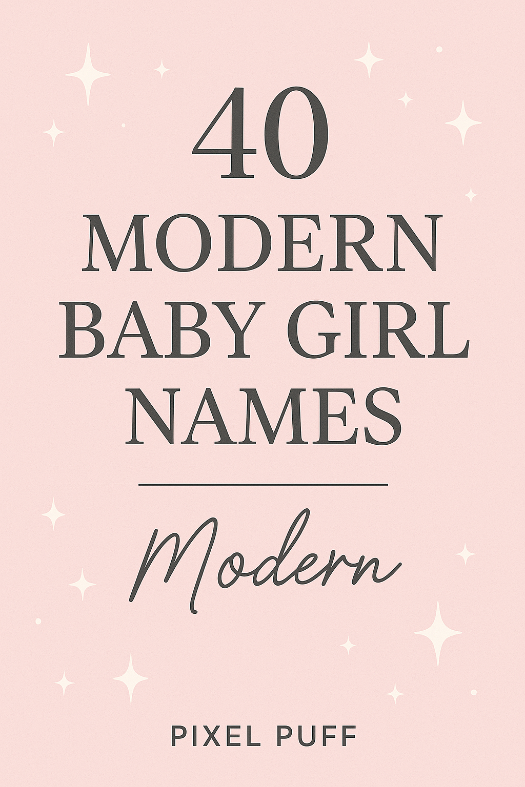 40 Modern Baby Girl Names Trending in 2025